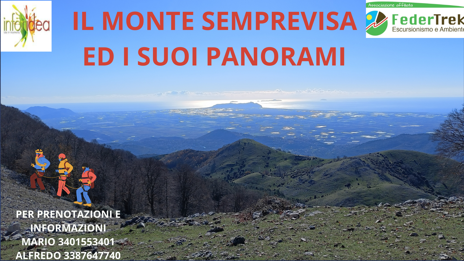 IL MONTE SEMPREVISA ED I SUOI PANORAMI